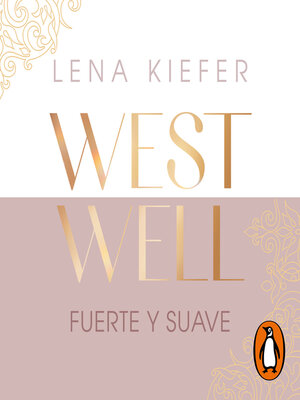 cover image of Fuerte y suave (Westwell 1)